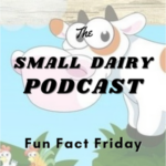 The Small Dairy Podcast